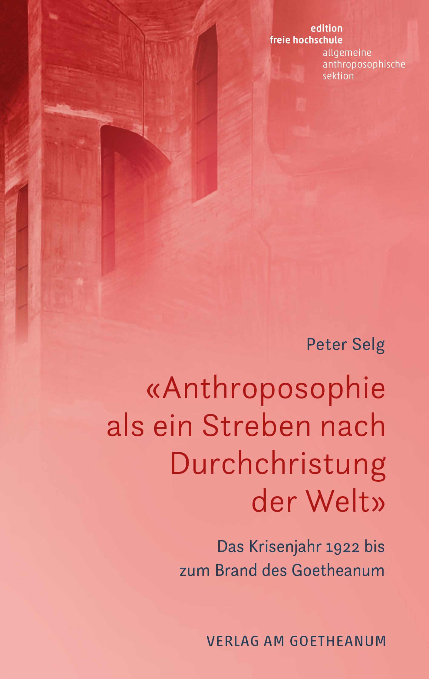 Vorderes Coverbild «Anthroposophie als ein Streben nach Durchchristung der Welt»