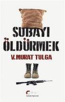 Vorderes Coverbild Subayi Öldürmek