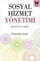 Vorderes Coverbild Sosyal Hizmet Yönetimi Bugünü ve Yarini
