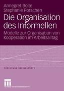 Vorderes Coverbild Die Organisation des Informellen