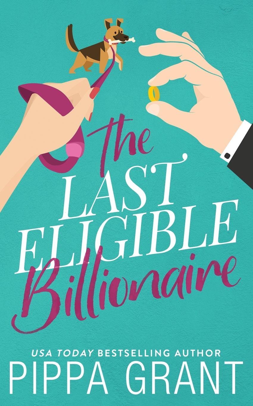 Vorderes Coverbild The Last Eligible Billionaire