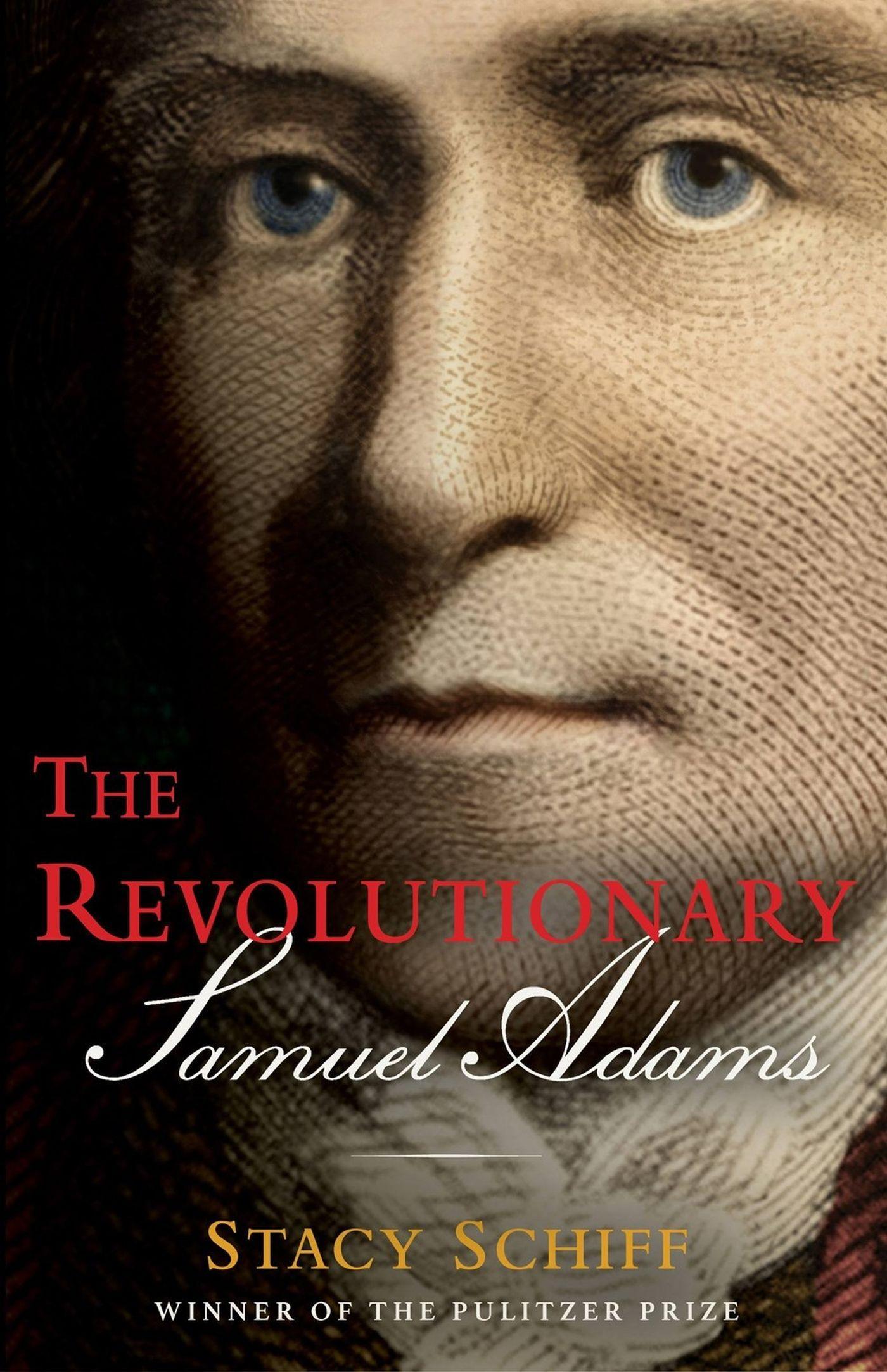 Vorderes Coverbild The Revolutionary: Samuel Adams