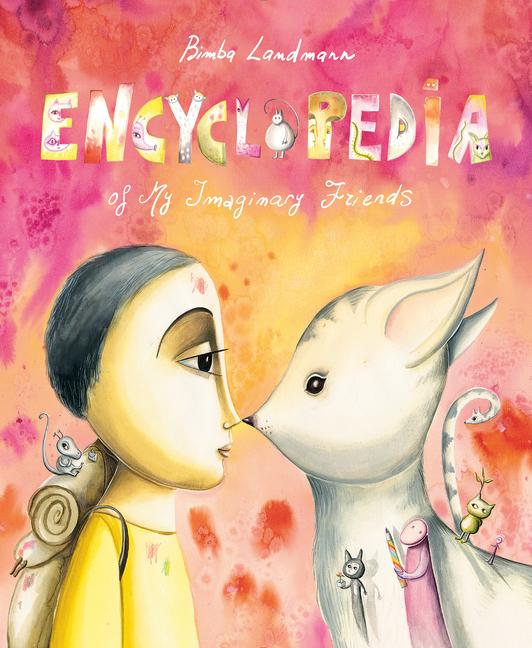 Vorderes Coverbild Encyclopedia of My Imaginary Friends