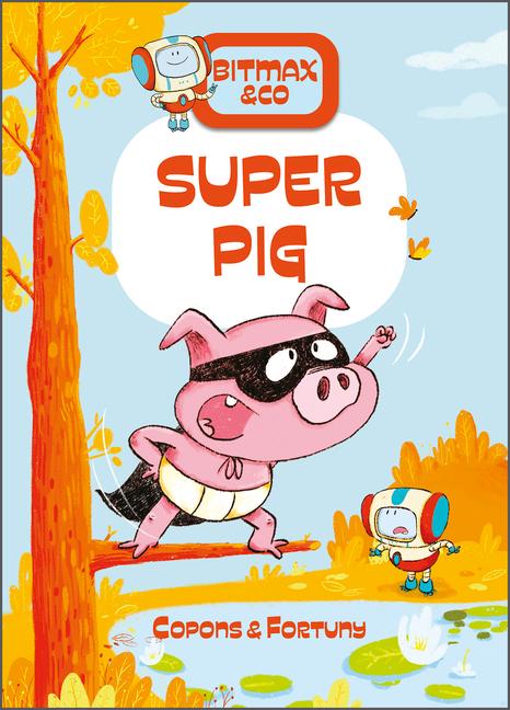 Vorderes Coverbild Super Pig