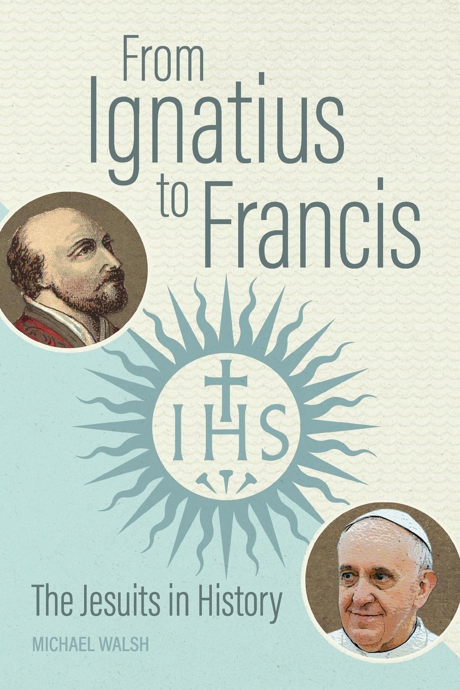 Vorderes Coverbild From Ignatius to Francis