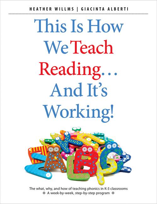 Vorderes Coverbild This Is How We Teach Reading . . . and It's Working!
