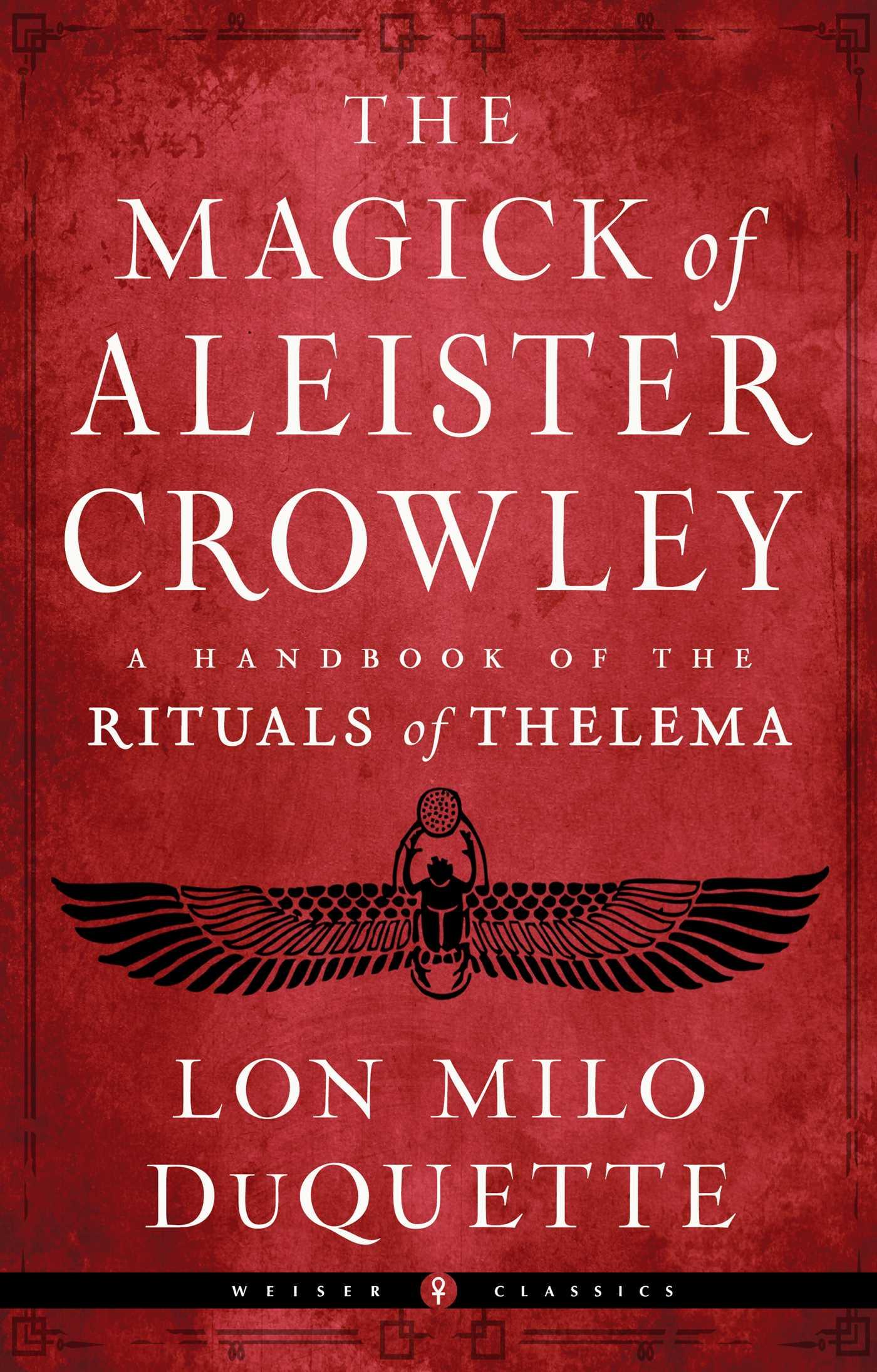 Vorderes Coverbild The Magick of Aleister Crowley