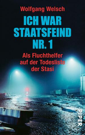 Vorderes Coverbild Ich war Staatsfeind Nr. 1