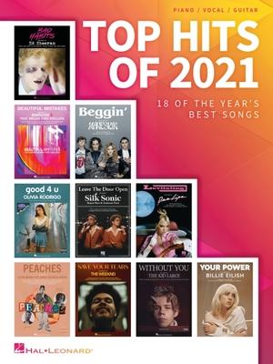 Vorderes Coverbild Top Hits of 2021: 18 of the Year's Best Songs Arranged for Piano/Vocal/Guitar