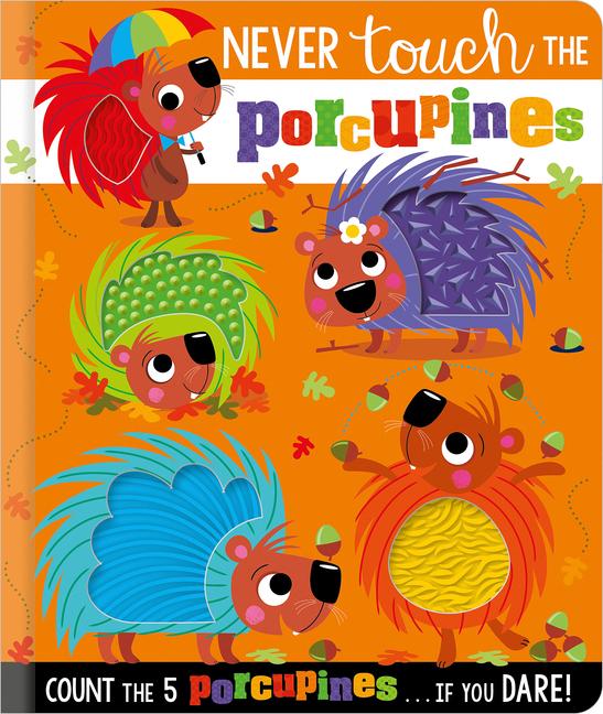Vorderes Coverbild Never Touch the Porcupines