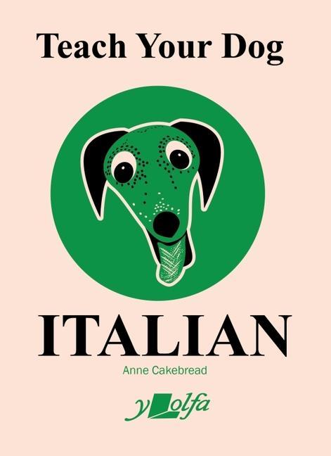 Vorderes Coverbild Teach Your Dog Italian