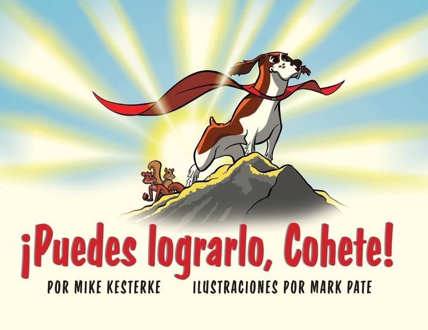 Vorderes Coverbild ¡Puedes lograrlo, Cohete!