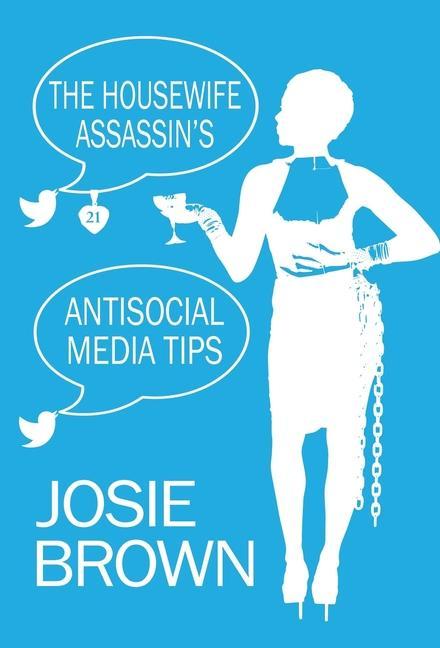Vorderes Coverbild The Housewife Assassin's Antisocial Media Tips