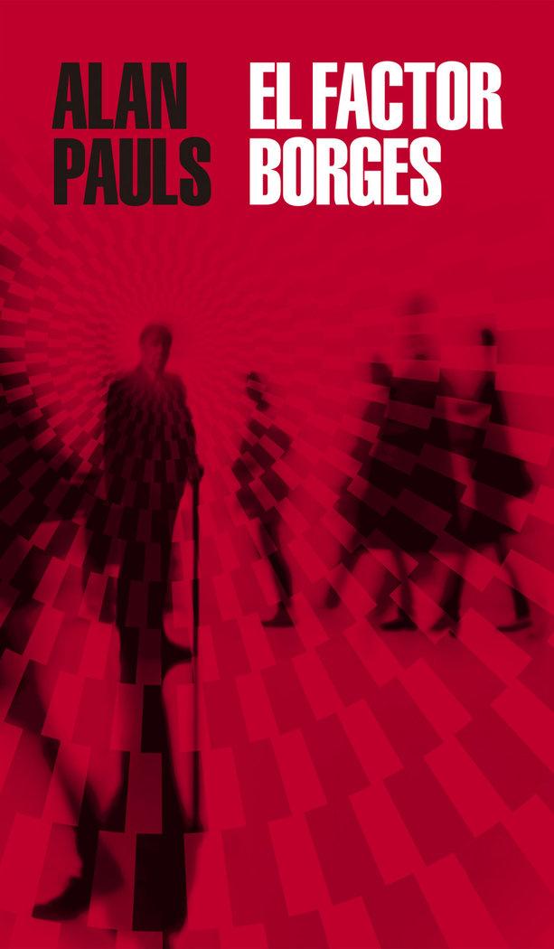 Vorderes Coverbild El Factor Borges / The Borges Factor
