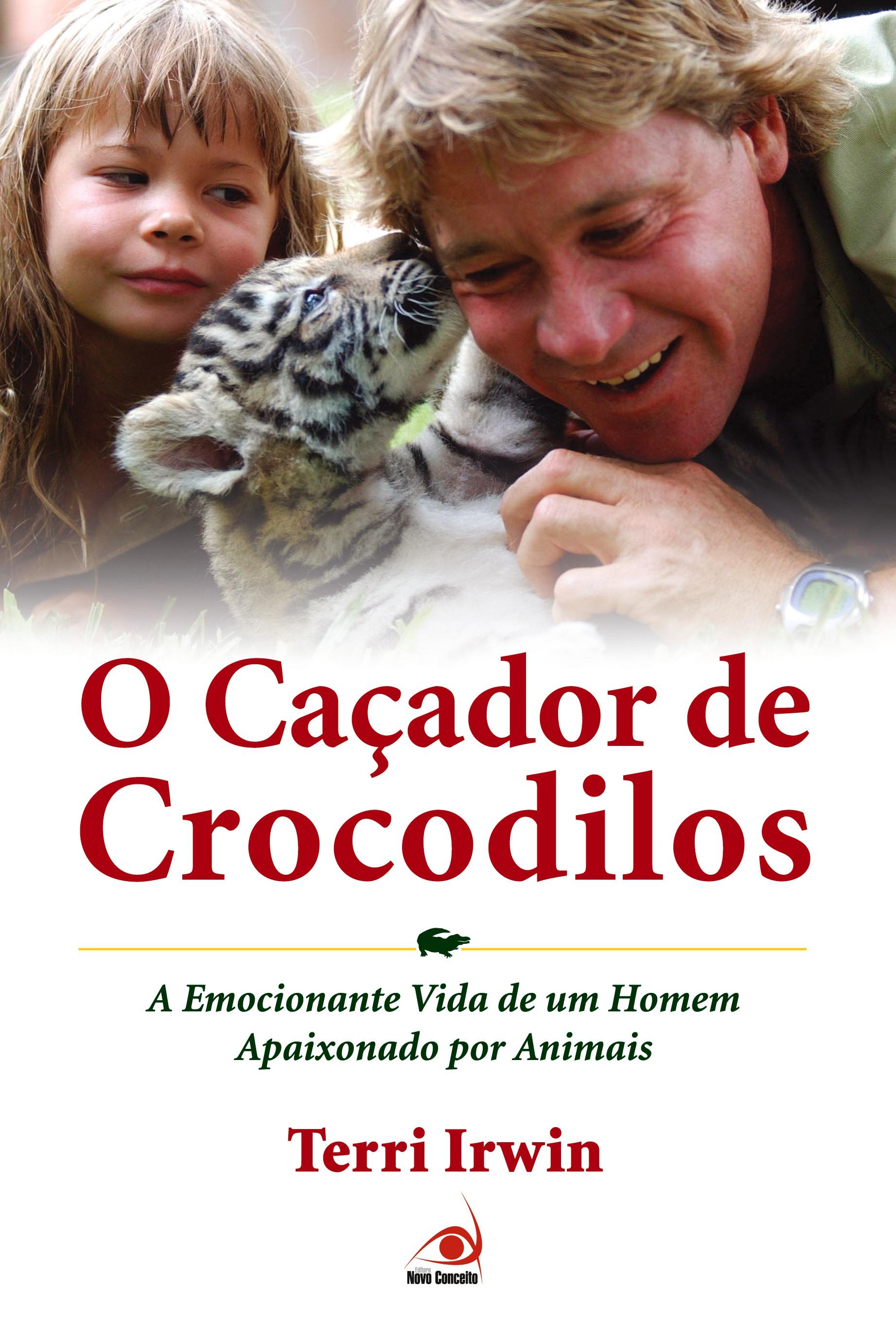 Vorderes Coverbild O Caçador de Crocodilos