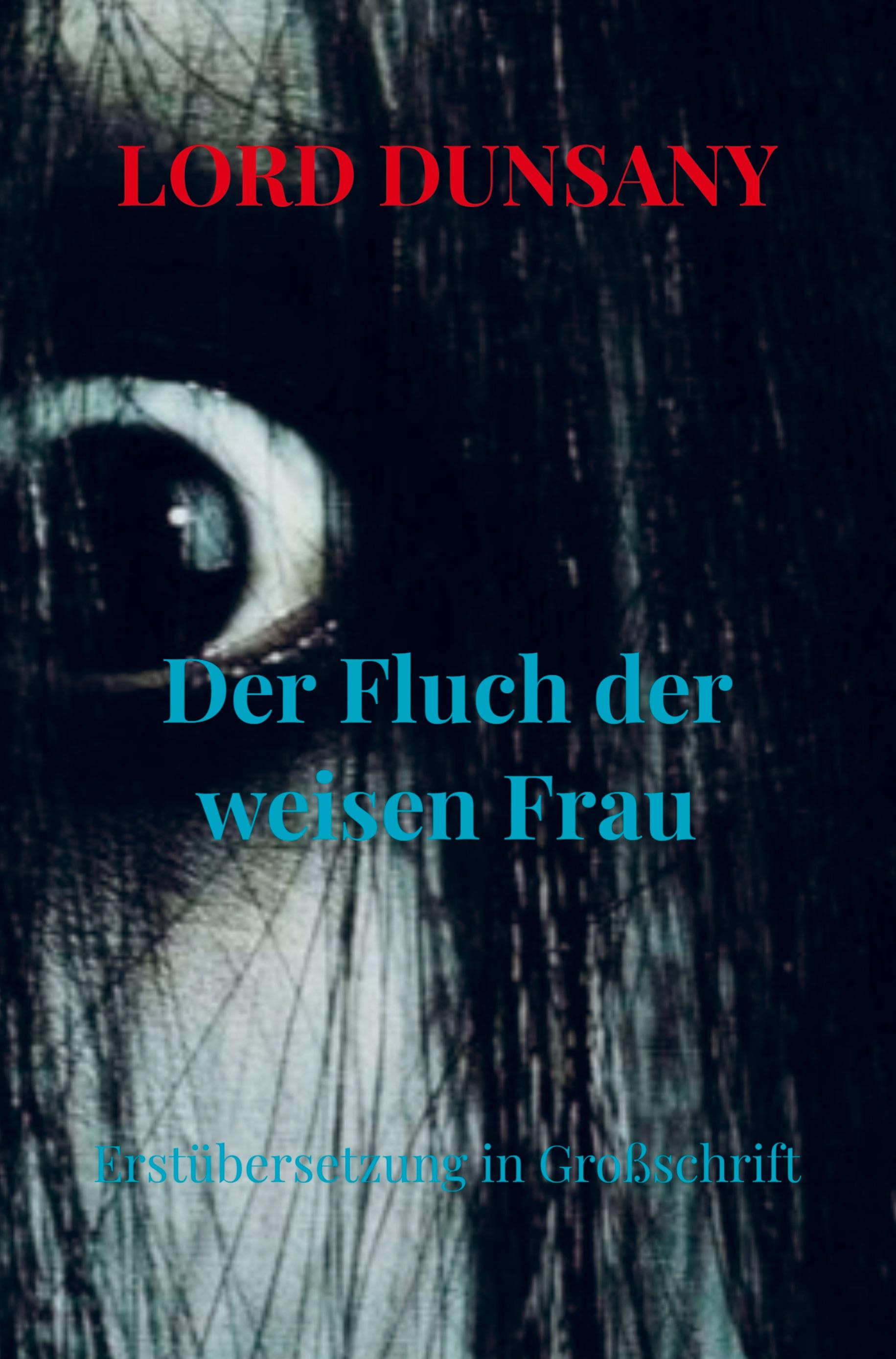 Vorderes Coverbild Der Fluch der weisen Frau