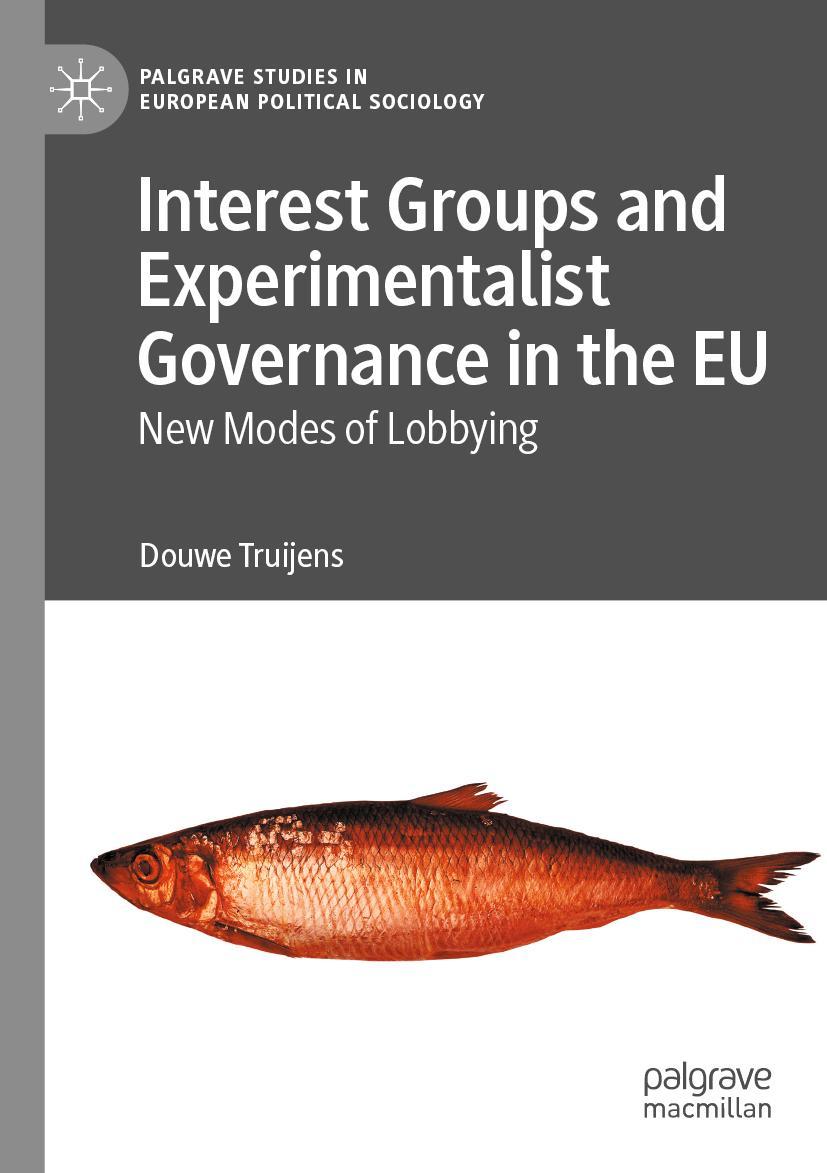 Vorderes Coverbild Interest Groups and Experimentalist Governance in the EU
