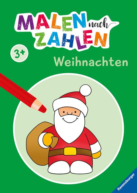 Vorderes Coverbild Malen nach Zahlen ab 3 Jahren - Weihnachten für kleine Künstler