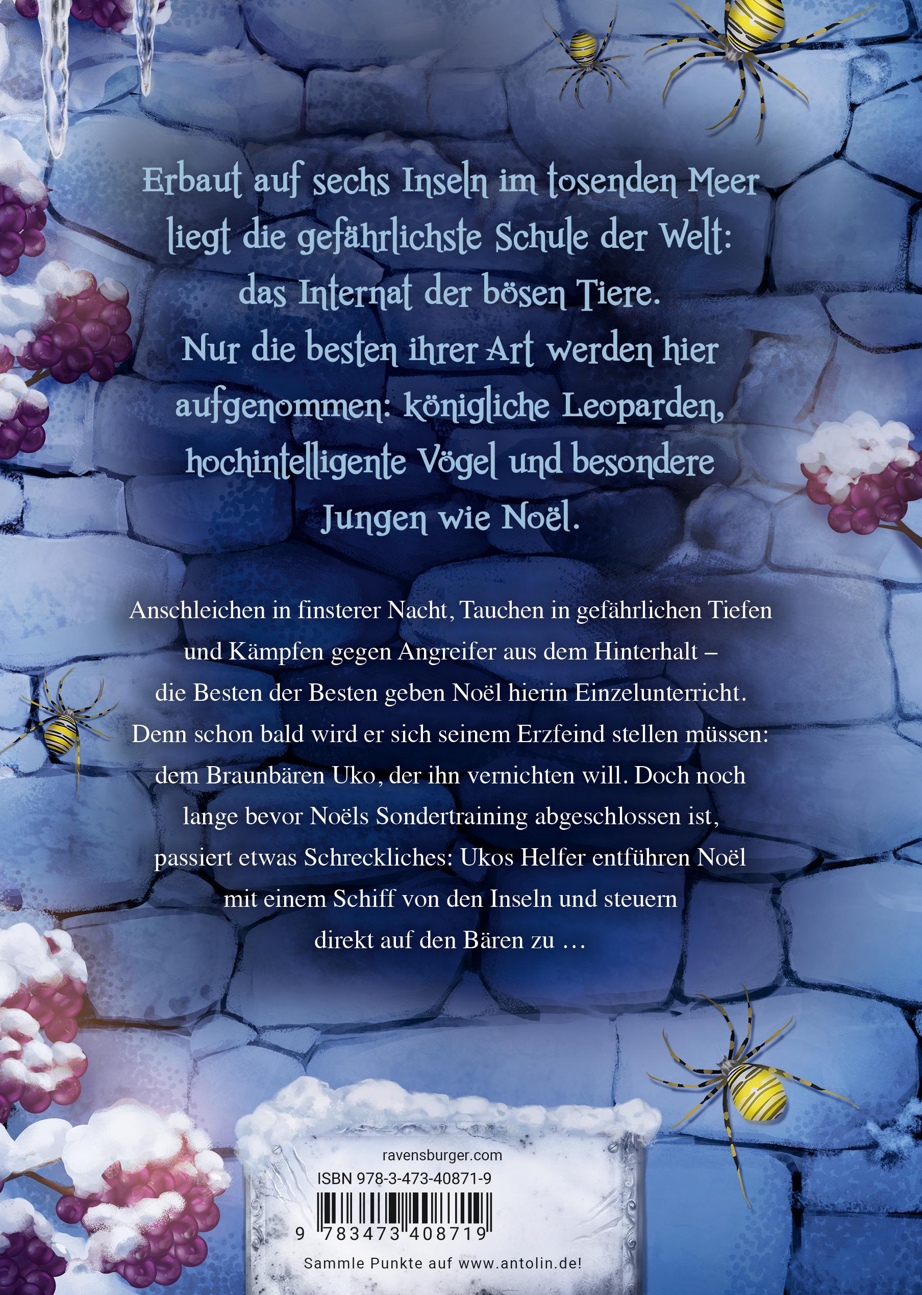 Rückseitencover Internat der bösen Tiere, Band 6: Die Entscheidung (Bestseller-Tier-Fantasy ab 10 Jahre)