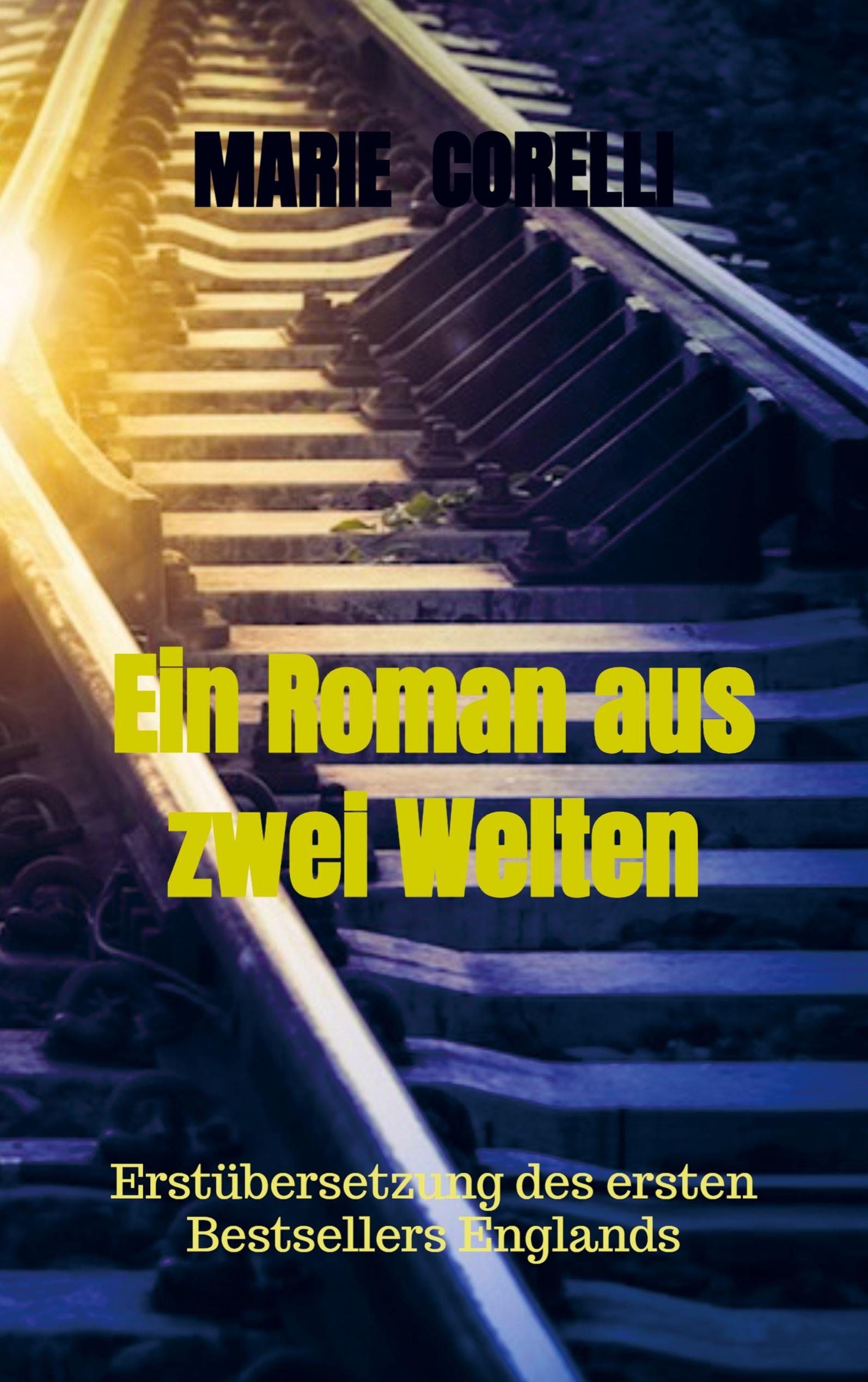 Vorderes Coverbild Ein Roman aus zwei Welten