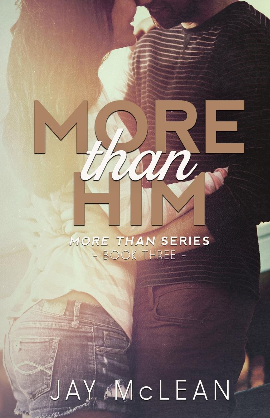 Vorderes Coverbild More Than Him (More Than Series, Book 3)