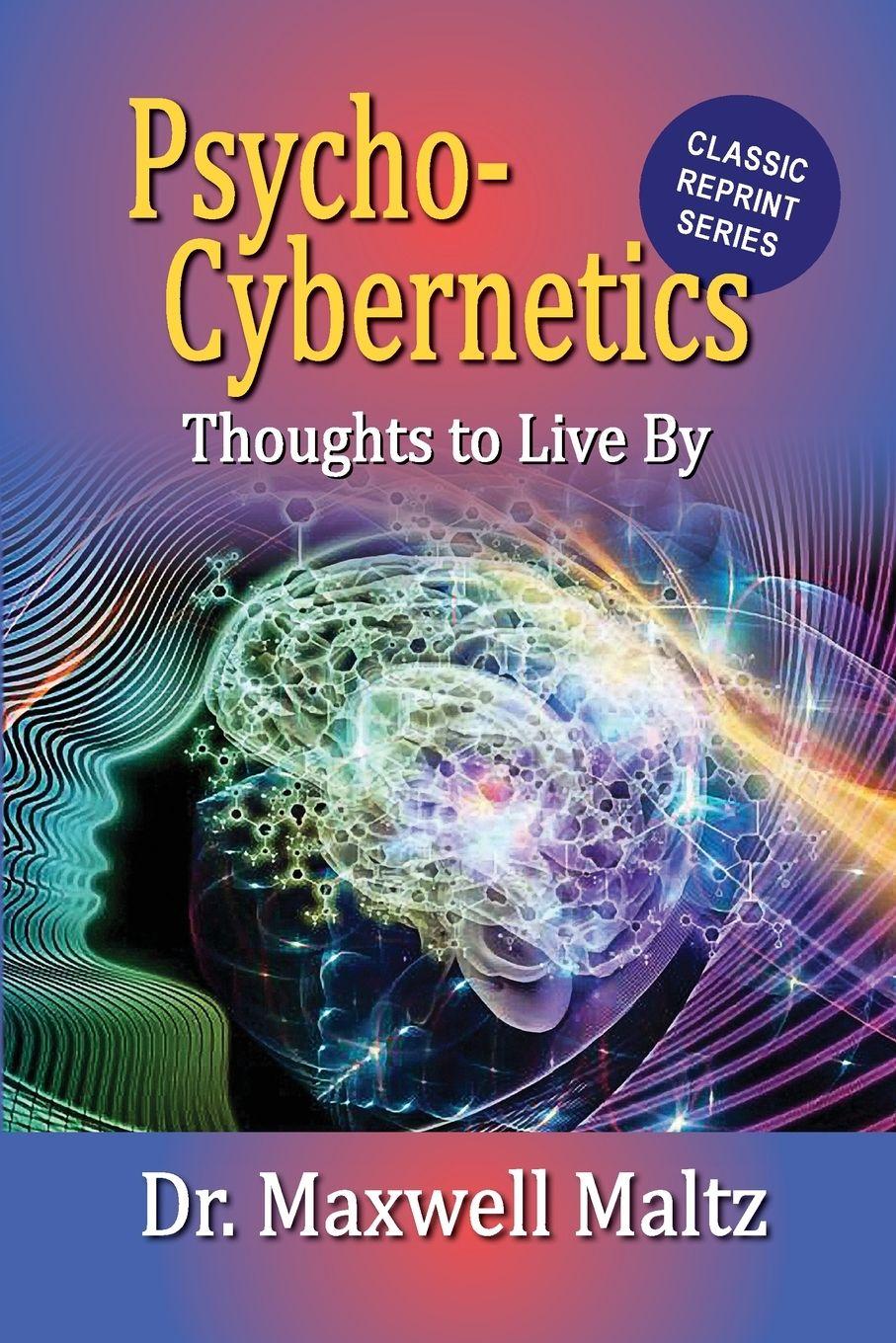 Vorderes Coverbild Psycho-Cybernetics Thoughts to Live By