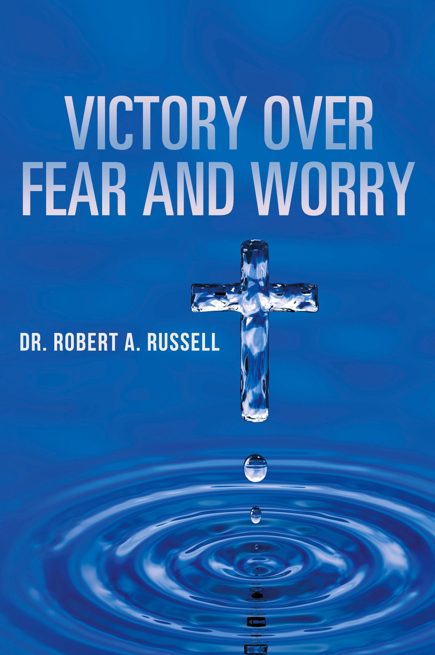 Vorderes Coverbild Victory Over Fear and Worry