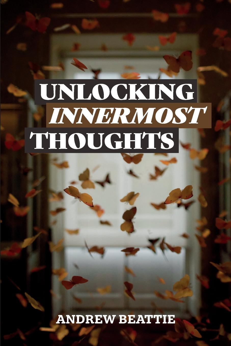 Vorderes Coverbild Unlocking Innermost Thoughts