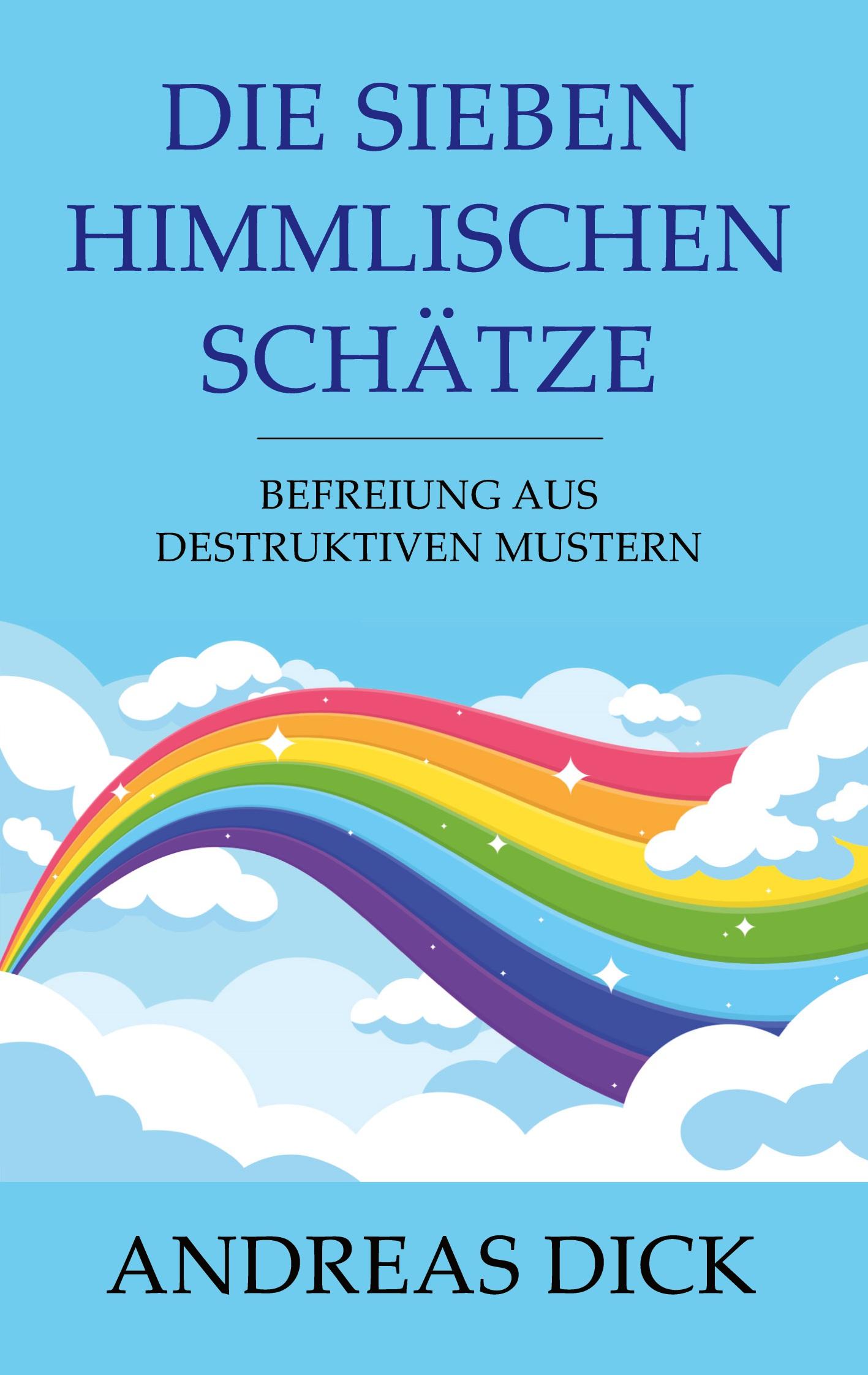 Vorderes Coverbild Die sieben himmlischen Schätze