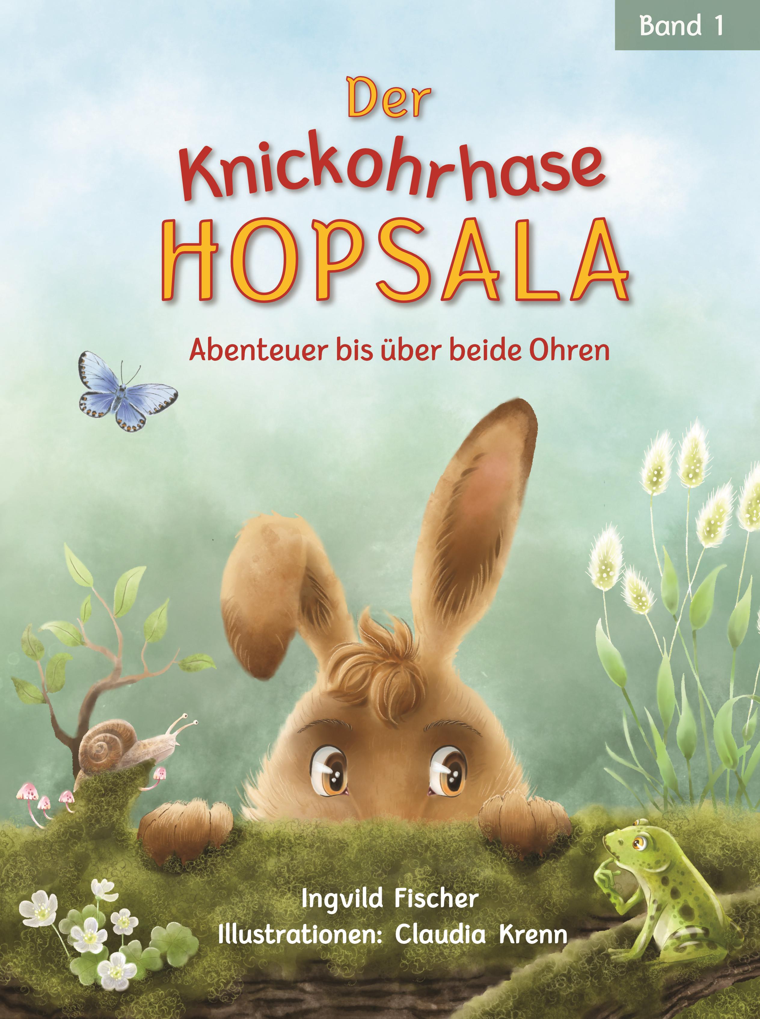 Vorderes Coverbild Der Knickohrhase Hopsala - Band 1