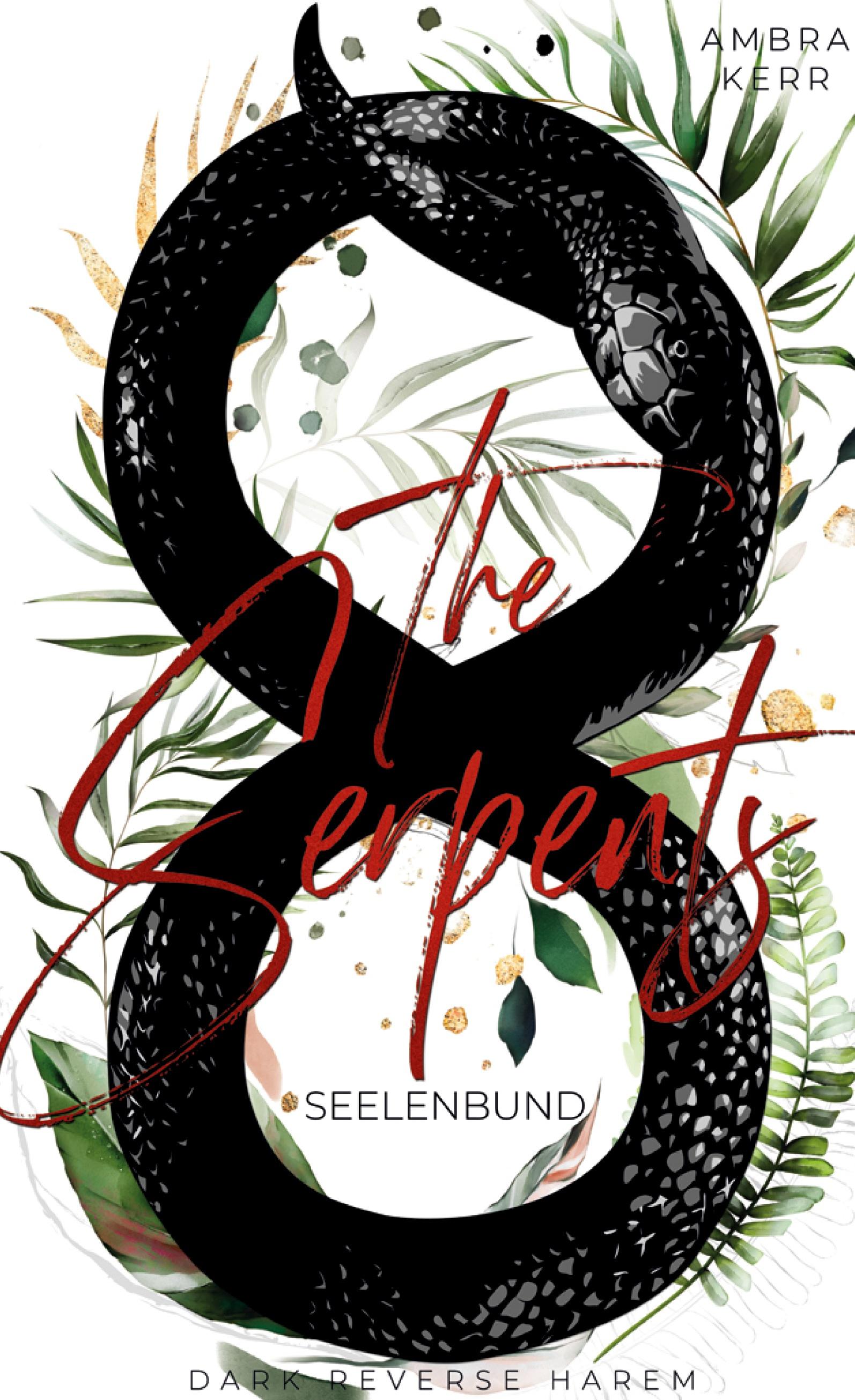 Vorderes Coverbild THE SERPENTS