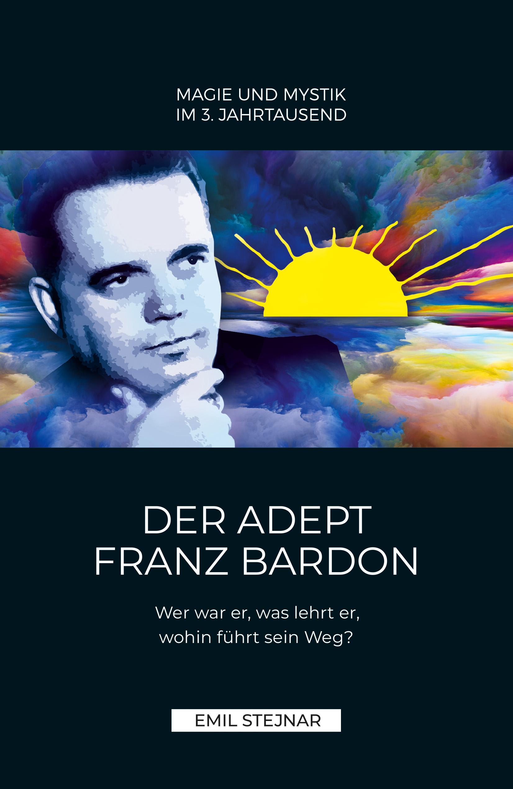 Vorderes Coverbild Der Adept Franz Bardon