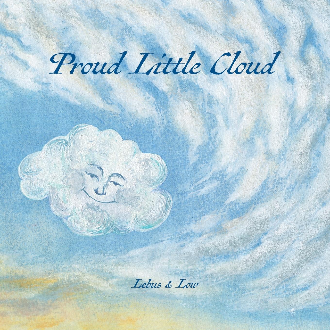 Vorderes Coverbild Proud Little Cloud