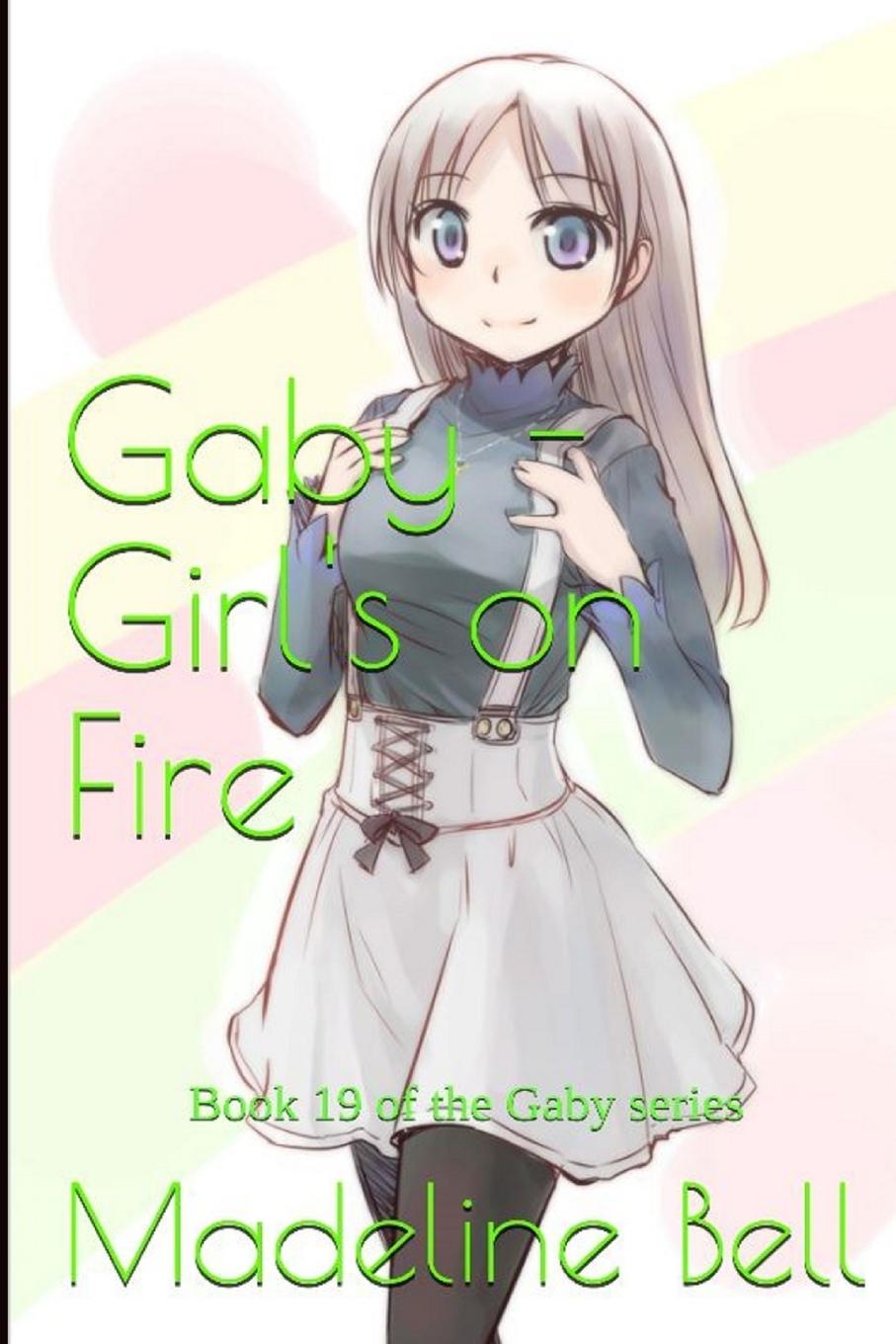 Vorderes Coverbild Gaby - Girl's on Fire