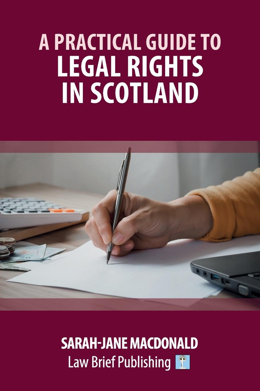 Vorderes Coverbild A Practical Guide to Legal Rights in Scotland