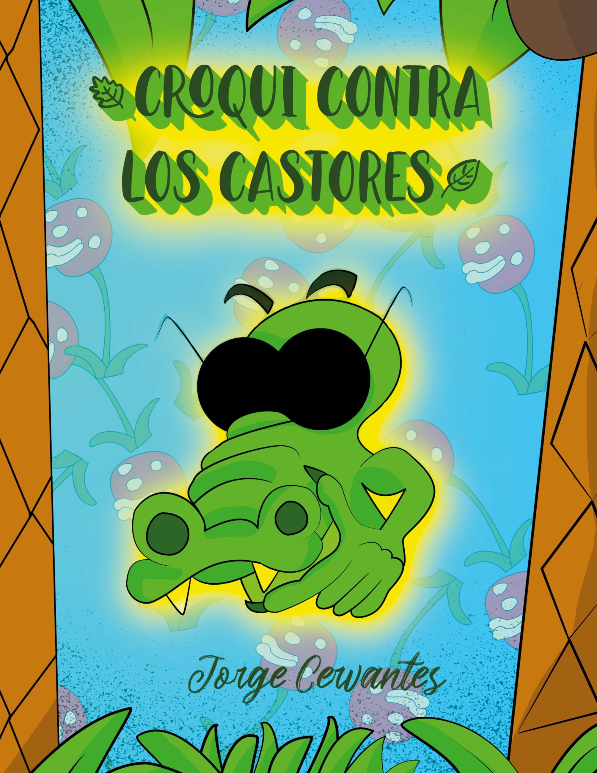 Vorderes Coverbild Croqui contra los castores