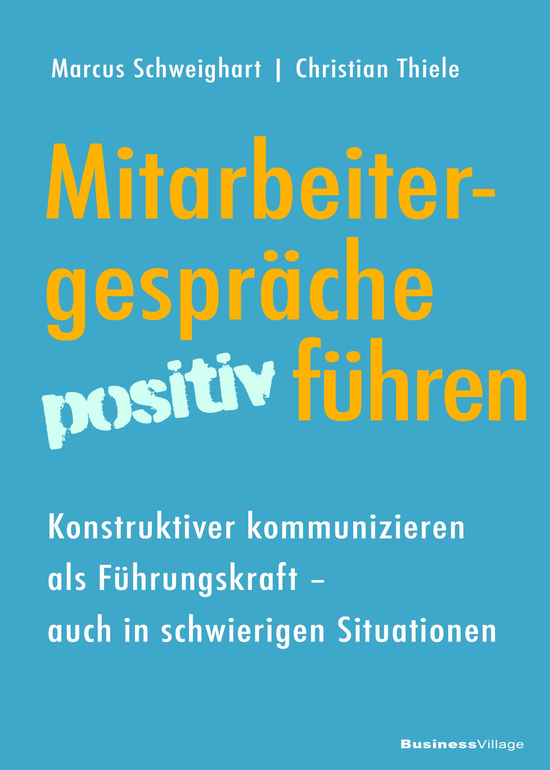 Vorderes Coverbild Mitarbeitergespräche positiv führen