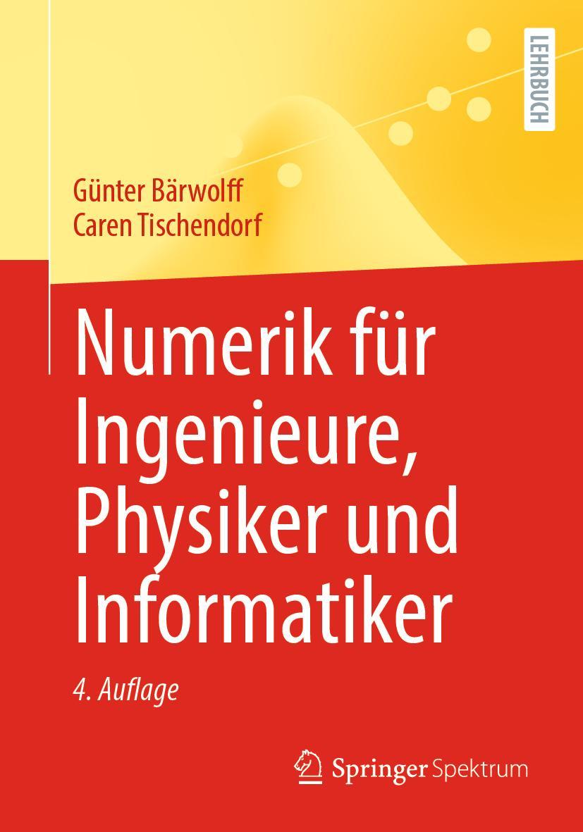 Vorderes Coverbild Numerik für Ingenieure, Physiker und Informatiker
