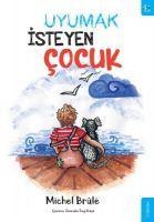 Vorderes Coverbild Uyumak Isteyen Cocuk