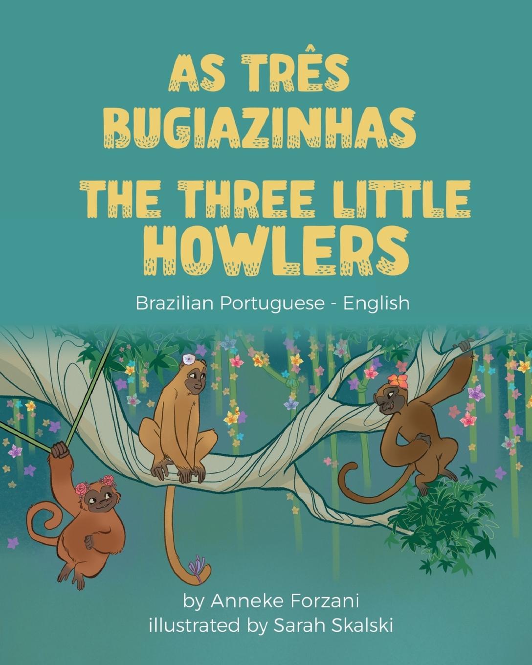 Vorderes Coverbild The Three Little Howlers (Brazilian Portuguese-English)