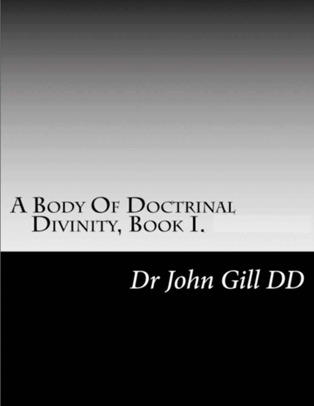 Vorderes Coverbild A Body Of Doctrianal Divinity Book 1