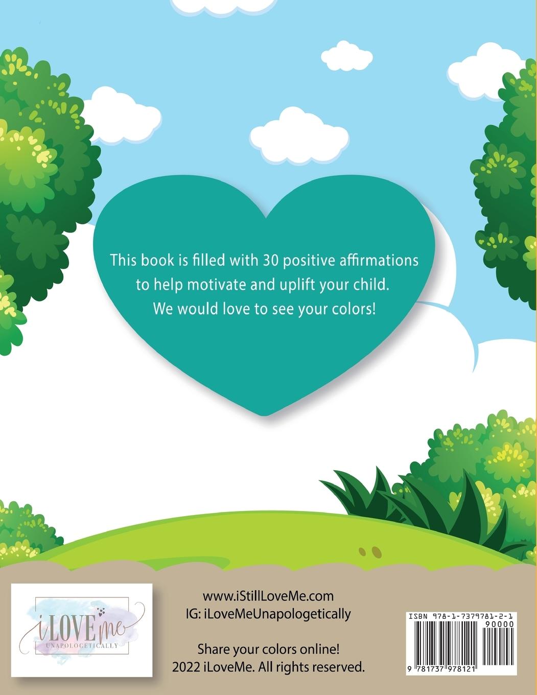 Rückseitencover iLoveMe, Unapologetically - Children's Affirmation Coloring Book