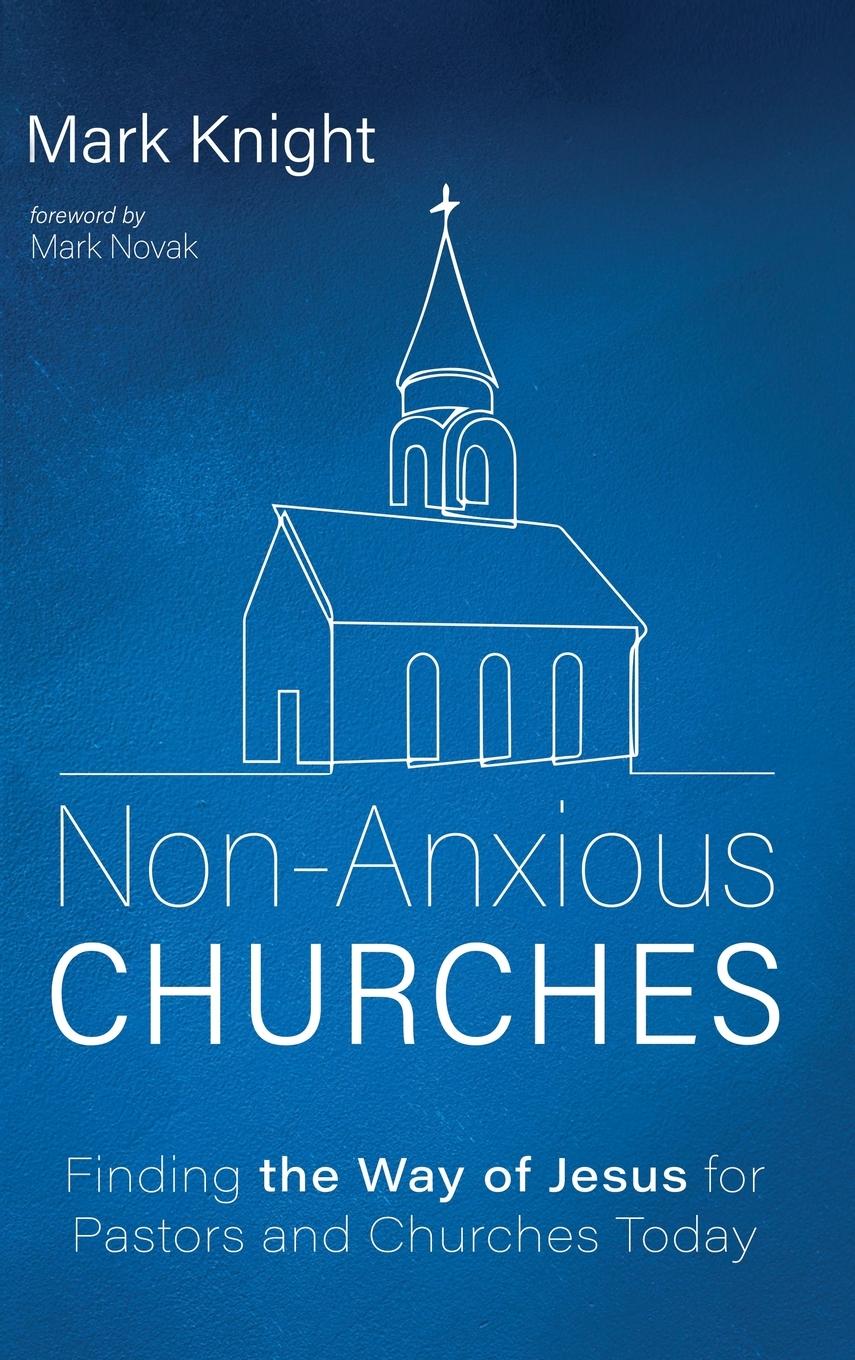 Vorderes Coverbild Non-Anxious Churches