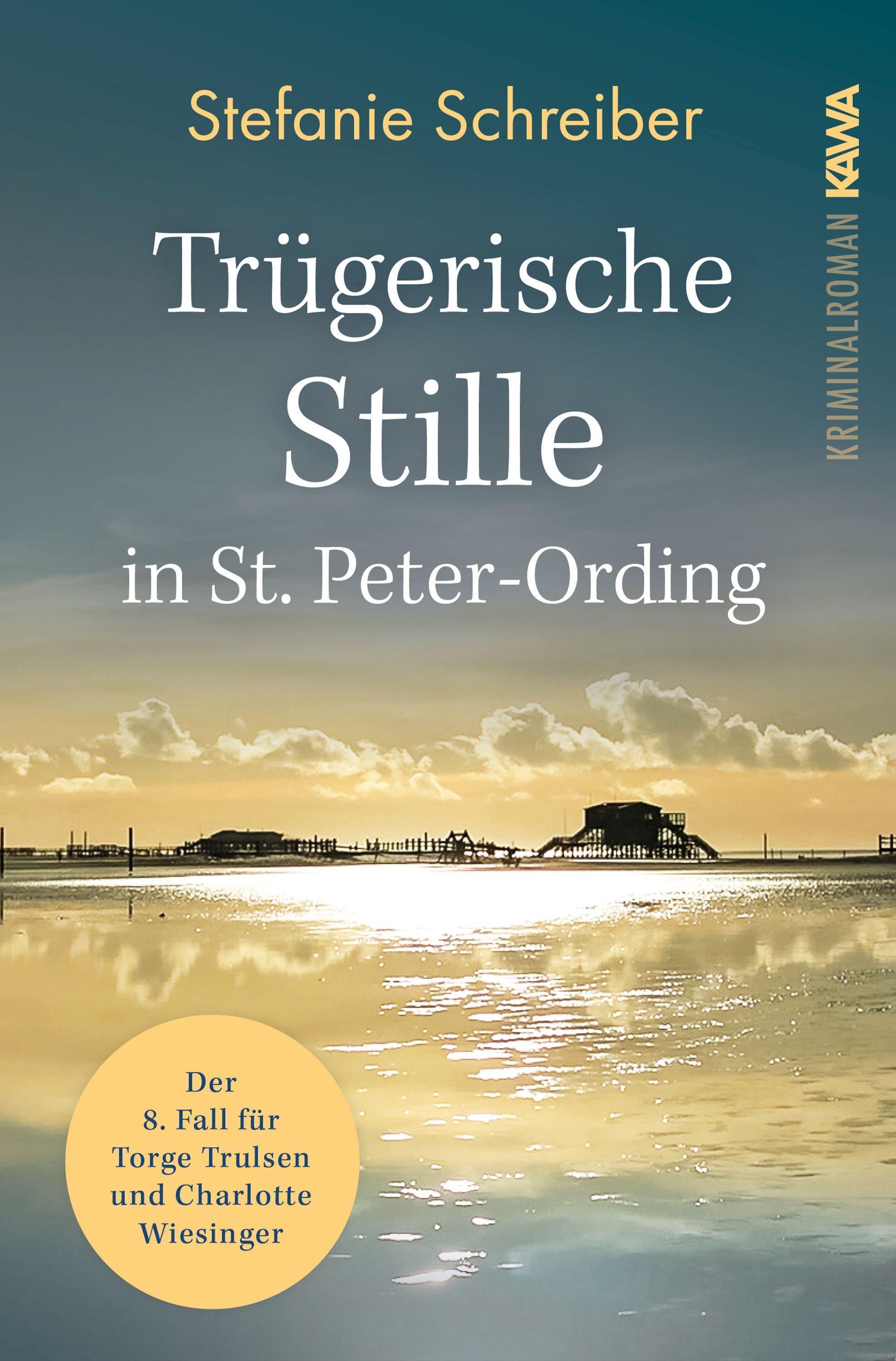 Vorderes Coverbild Trügerische Stille in St. Peter-Ording