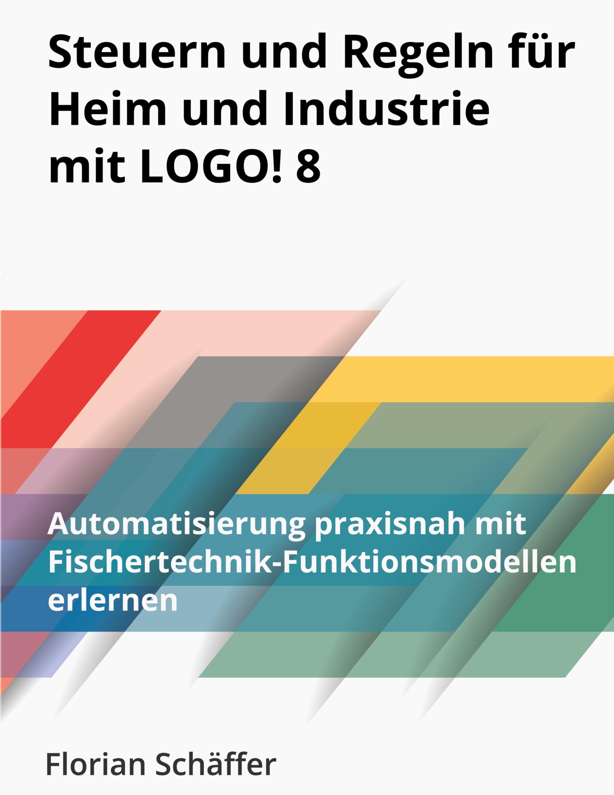 Vorderes Coverbild Steuern und Regeln für Heim und Industrie mit Logo! 8