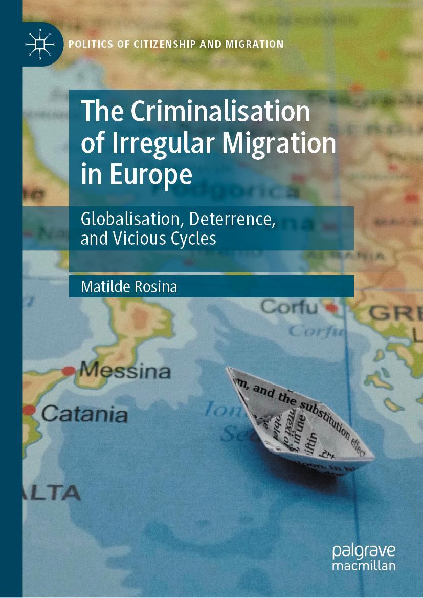 Vorderes Coverbild The Criminalisation of Irregular Migration in Europe