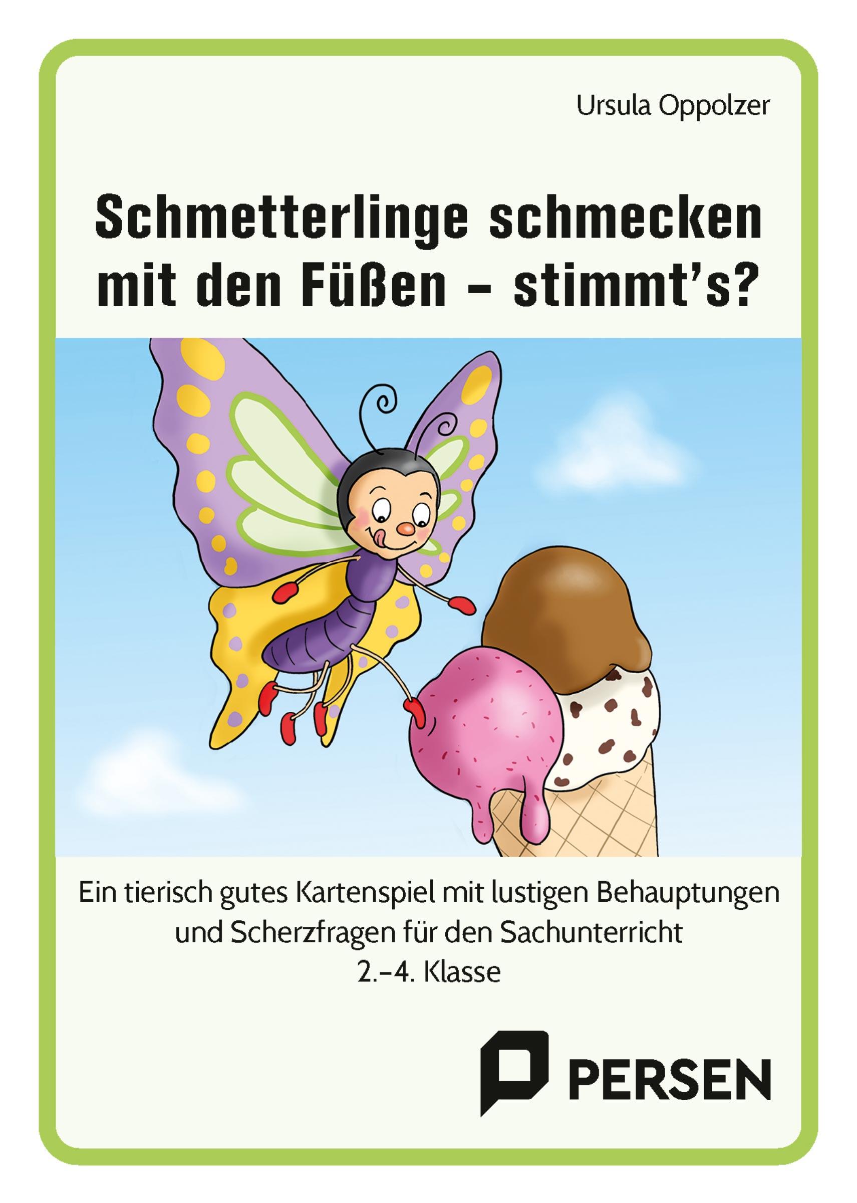 Vorderes Coverbild Schmetterlinge schmecken mit den Füßen - stimmt's?