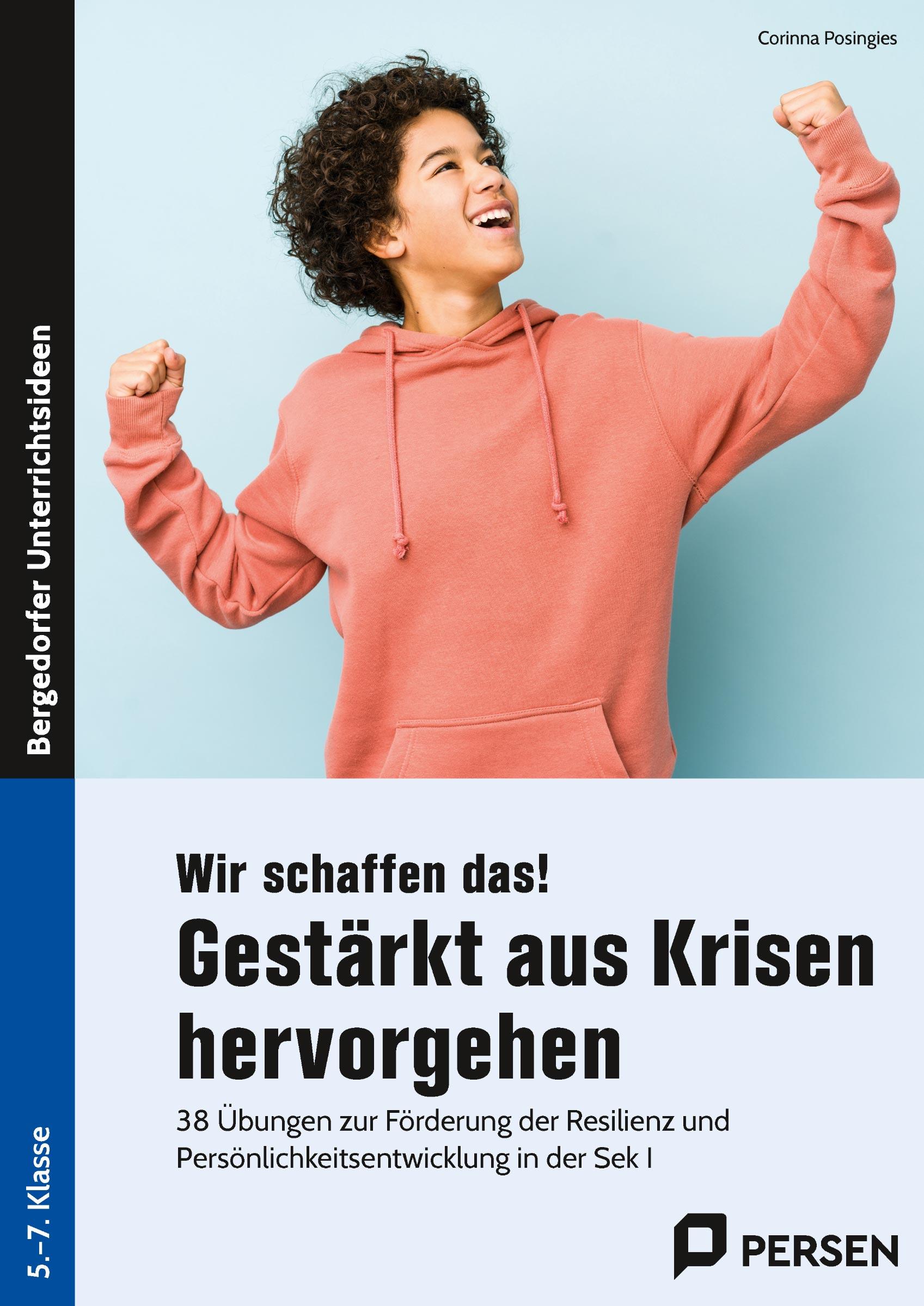 Vorderes Coverbild Wir schaffen das! Gestärkt aus Krisen hervorgehen