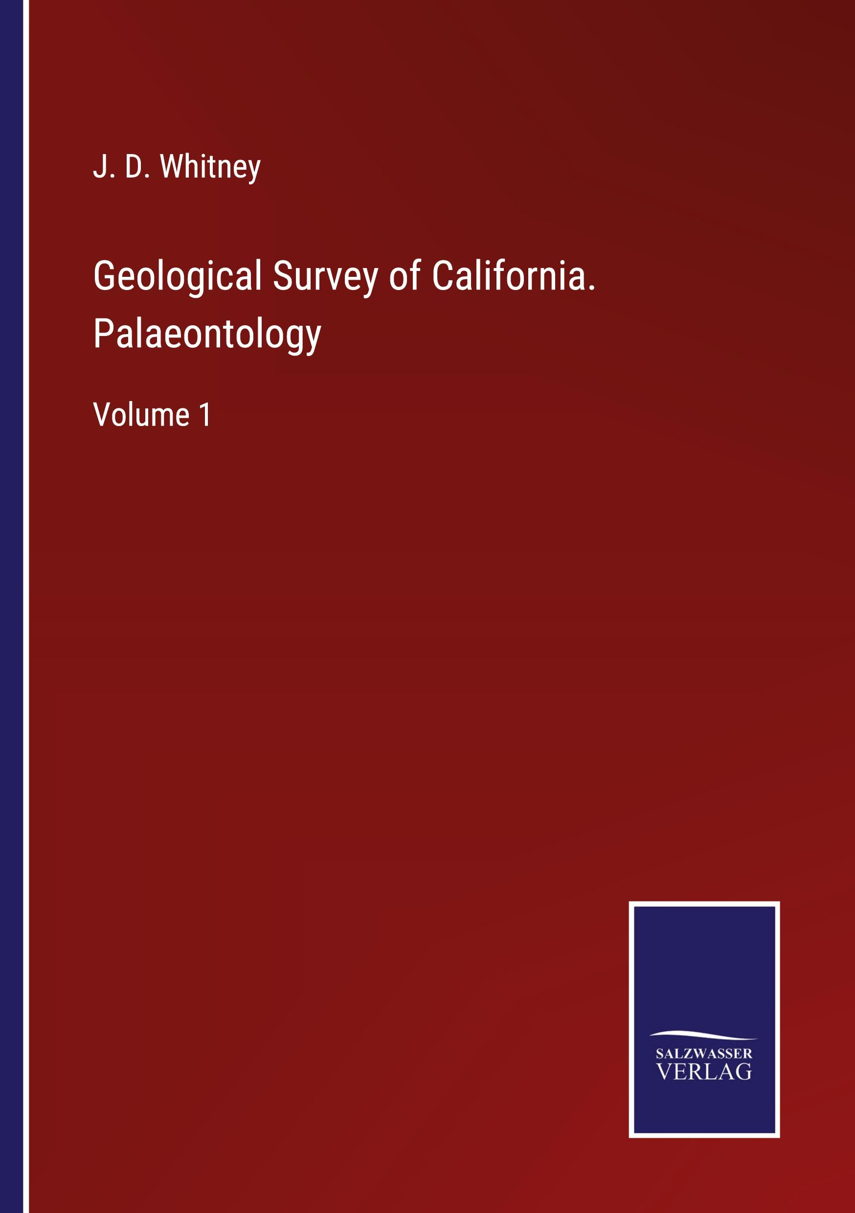 Vorderes Coverbild Geological Survey of California. Palaeontology