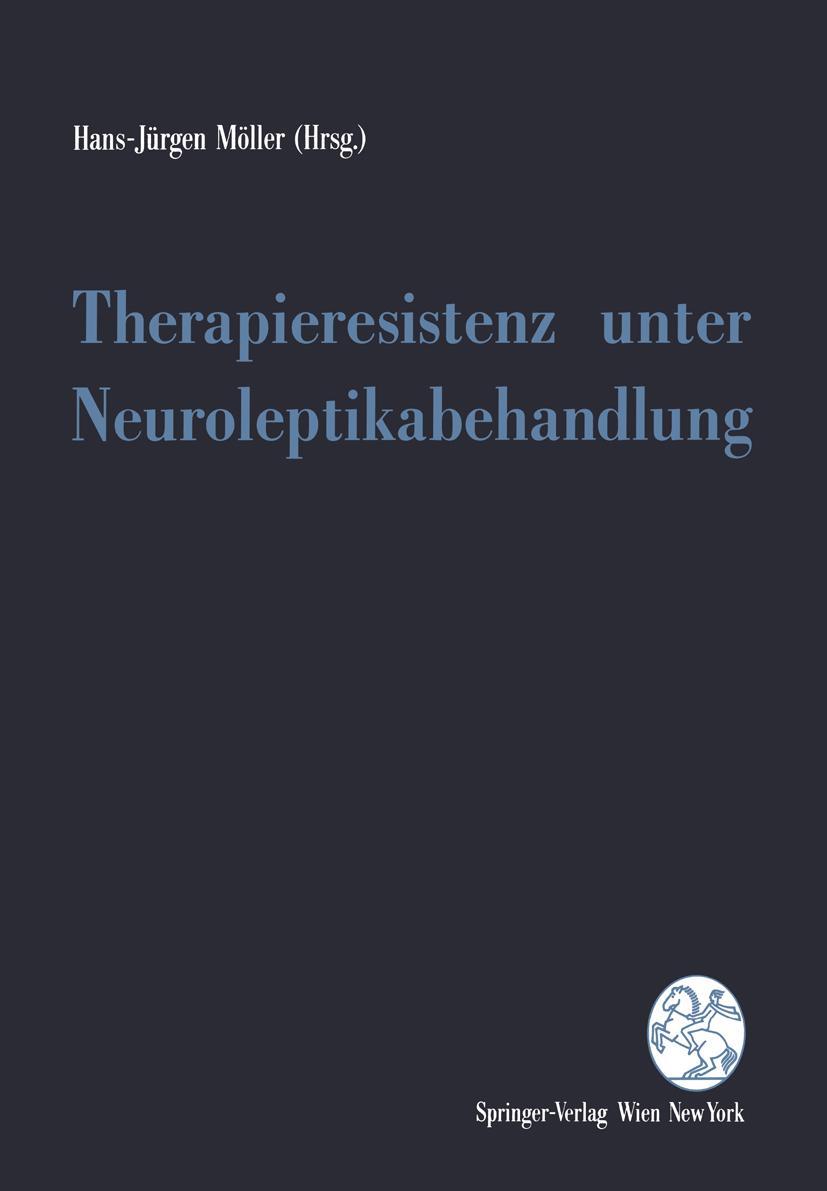 Vorderes Coverbild Therapieresistenz unter Neuroleptikabehandlung